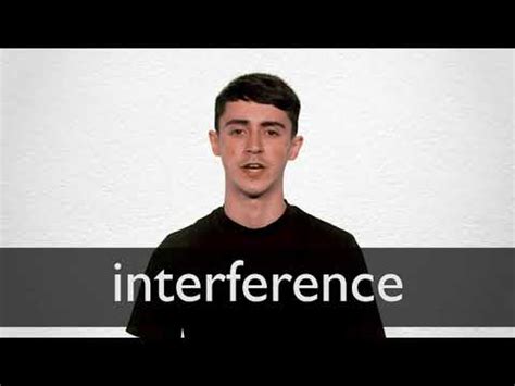 INTERFERENCE definition in American English .